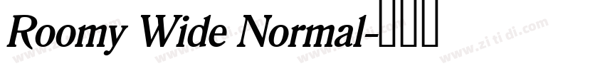 Roomy Wide Normal字体转换